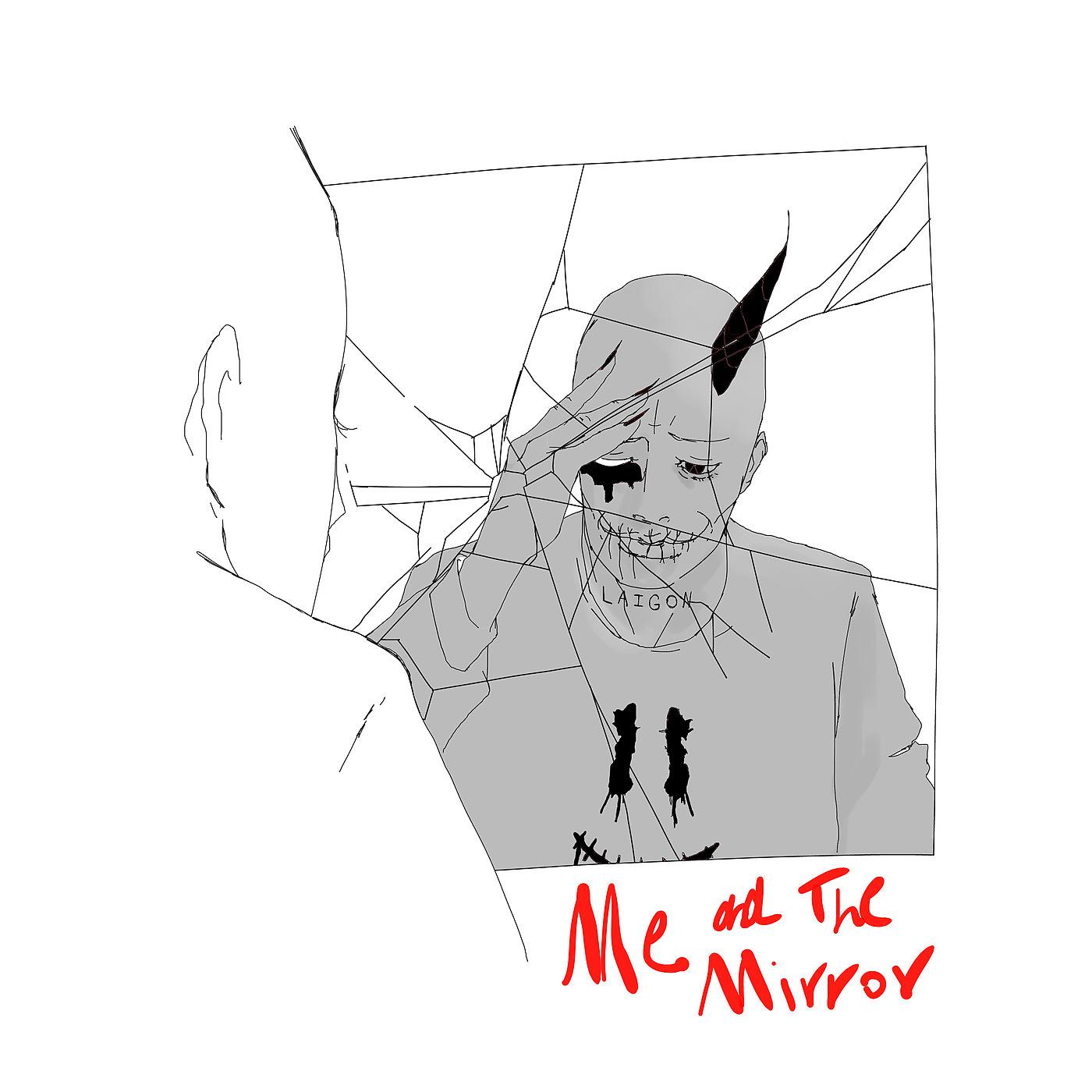 Постер альбома Me and the Mirror