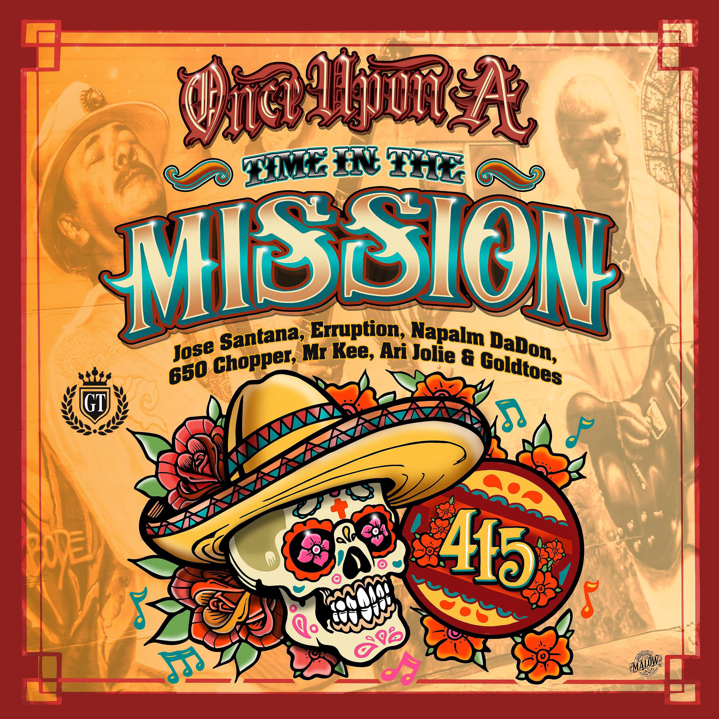 Jose Santana - Once Upon A Time In The Mission (feat. 650 Choppa, Mr Kee, Ari Jolie & Goldtoes)
