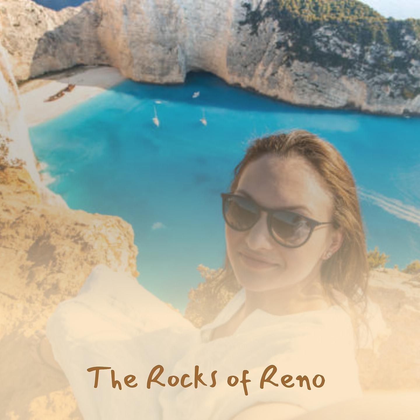 Постер альбома The Rocks of Reno