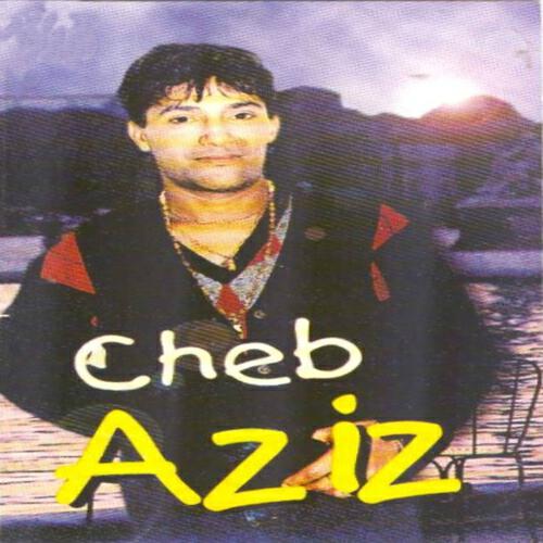 Cheb Aziz - Salf sayaf