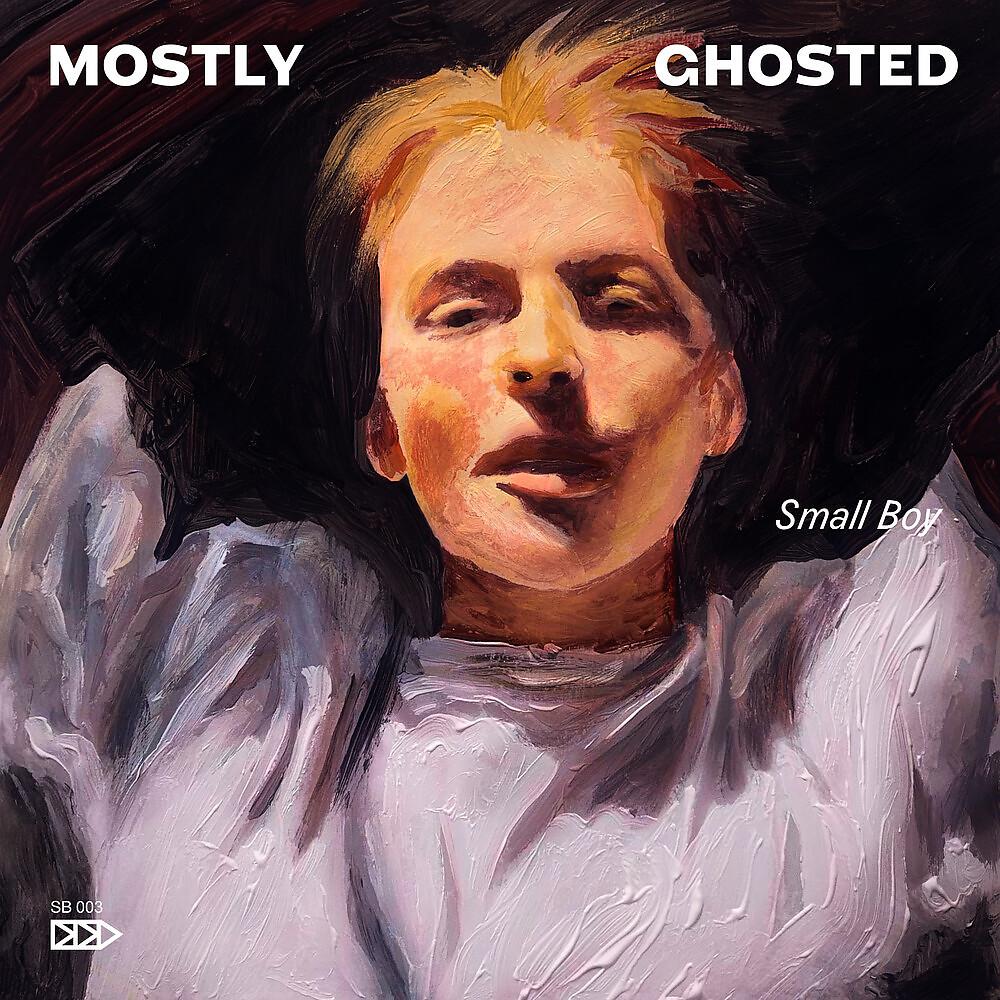 Постер альбома Mostly Ghosted