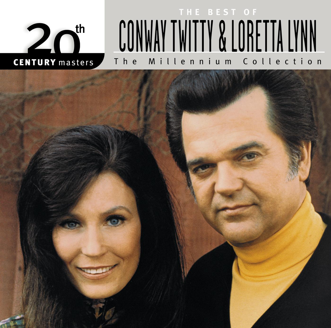 Постер альбома 20th Century Masters: The Millennium Collection: Best Of Conway Twitty & Loretta Lynn