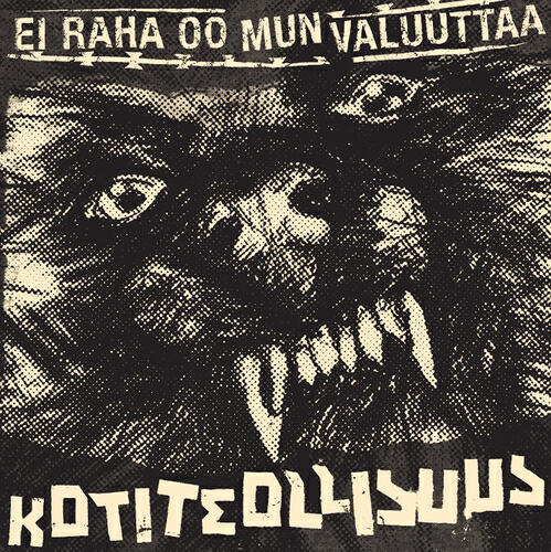 Kotiteollisuus - Ei raha oo mun valuuttaa