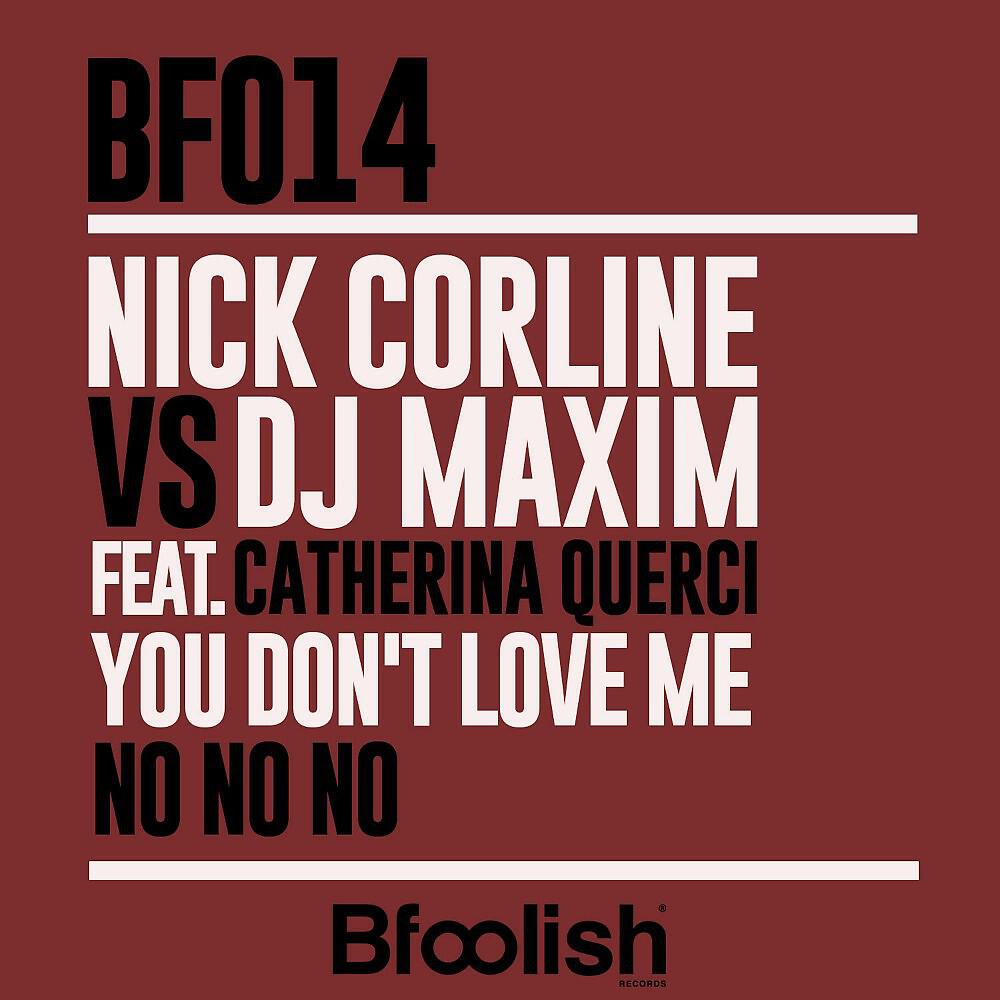 DJ Maxim - You Don't Love Me ( No No No ) [Silvano Del Gado Mix]