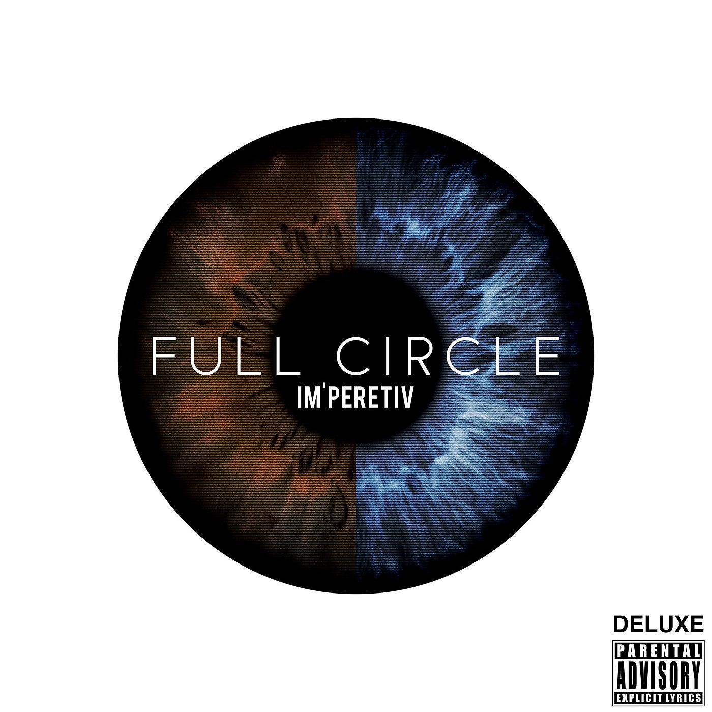 Постер альбома Full Circle (Deluxe)