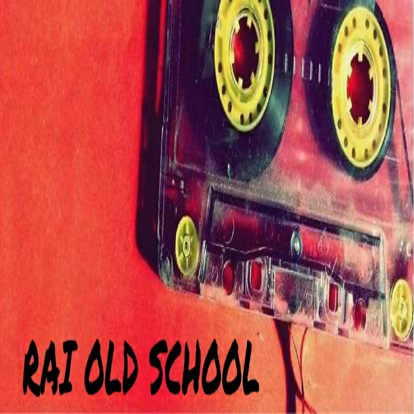 Rai Old School - Old Music Rai, Pt. 2