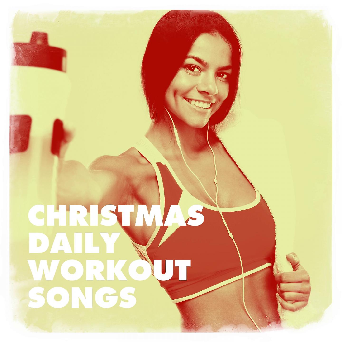 Постер альбома Christmas Daily Workout Songs