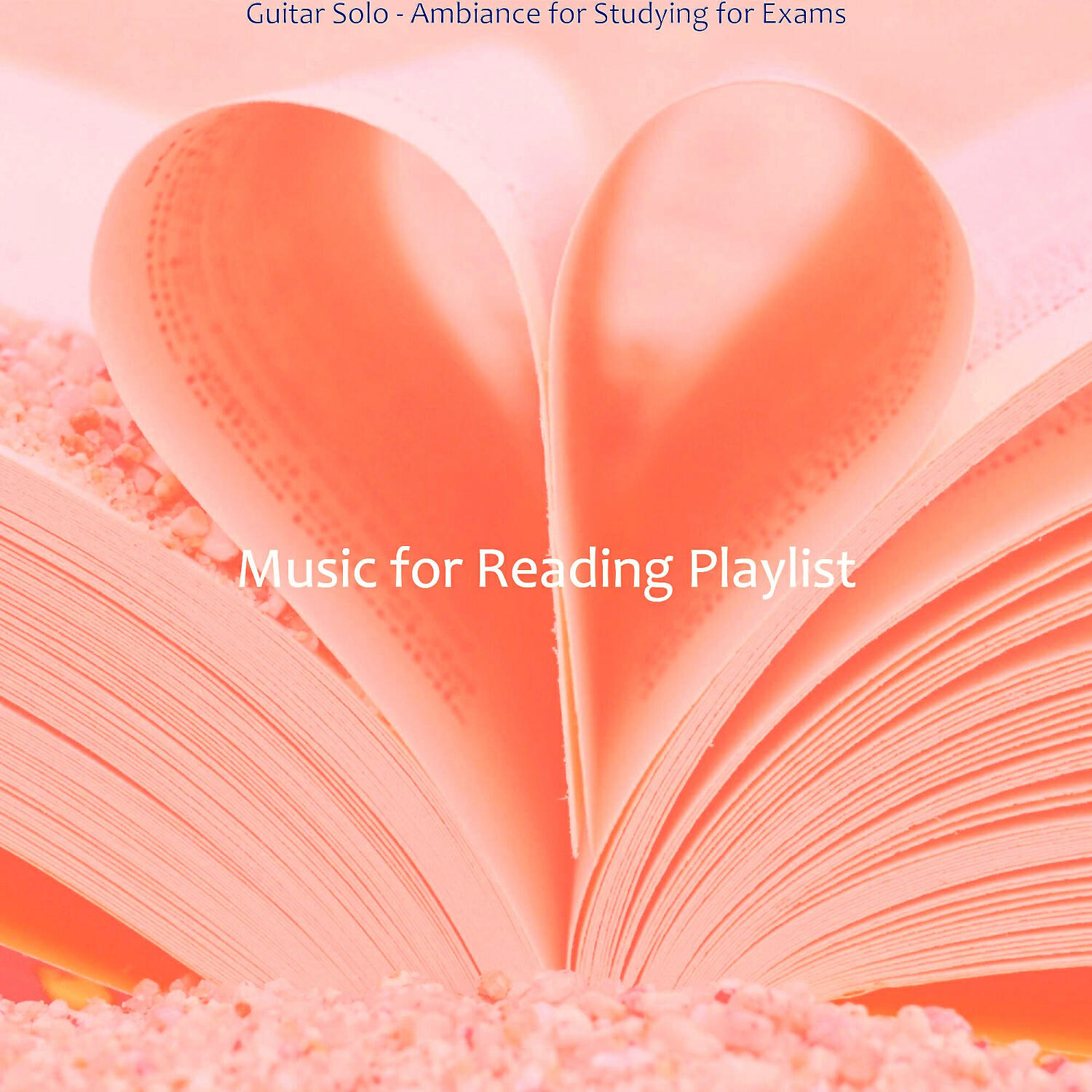 Music for Reading Playlist - Sophisticated Ambience for Studying for Exams