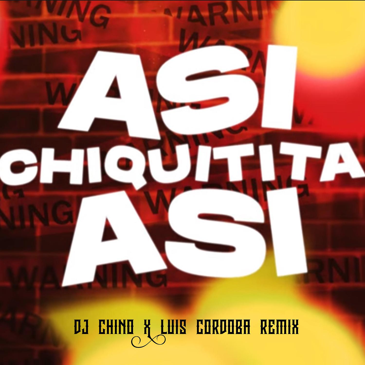 Постер альбома Asi Chiquitita Asi
