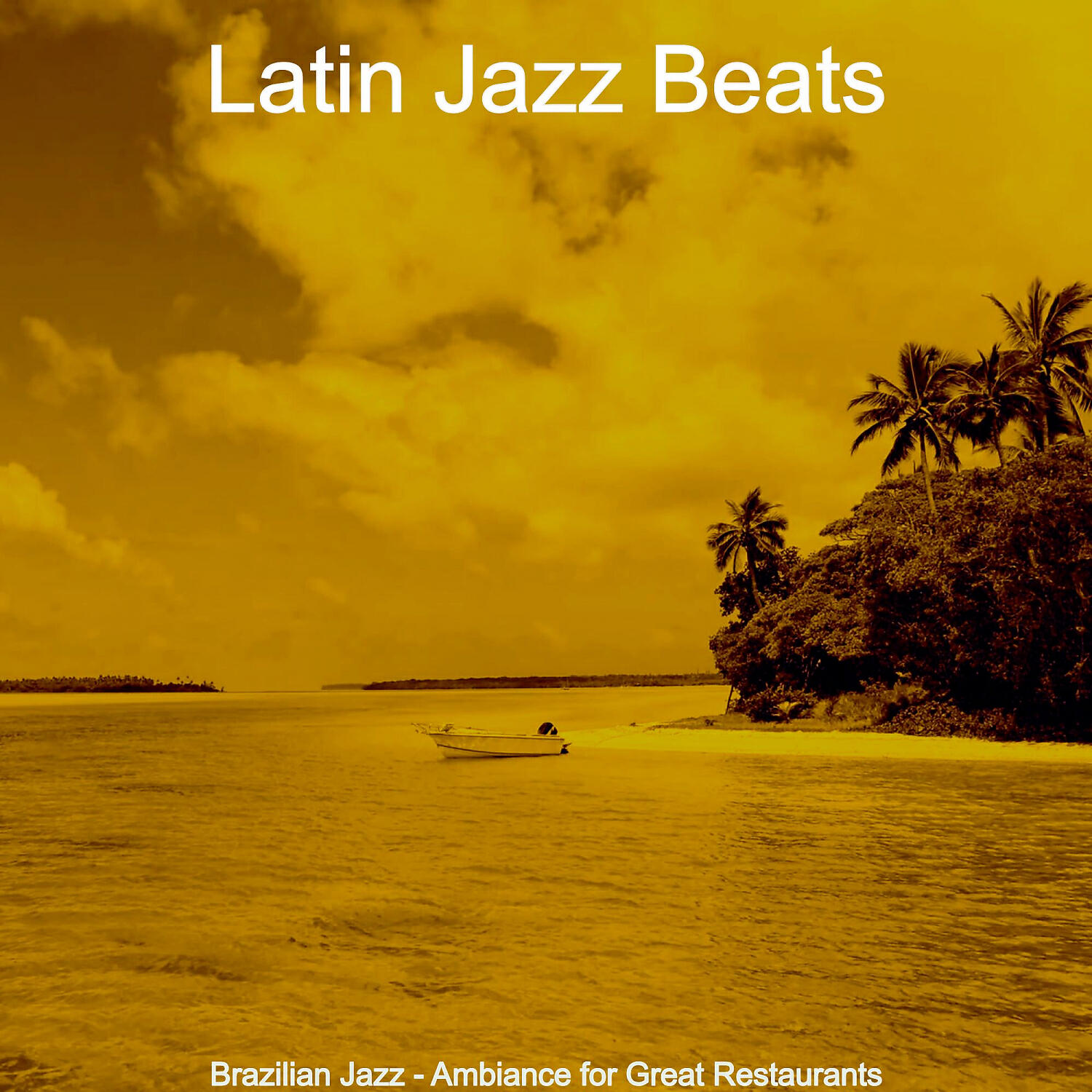 Latin Jazz Beats - Cheerful Moods for Beachside Cafes