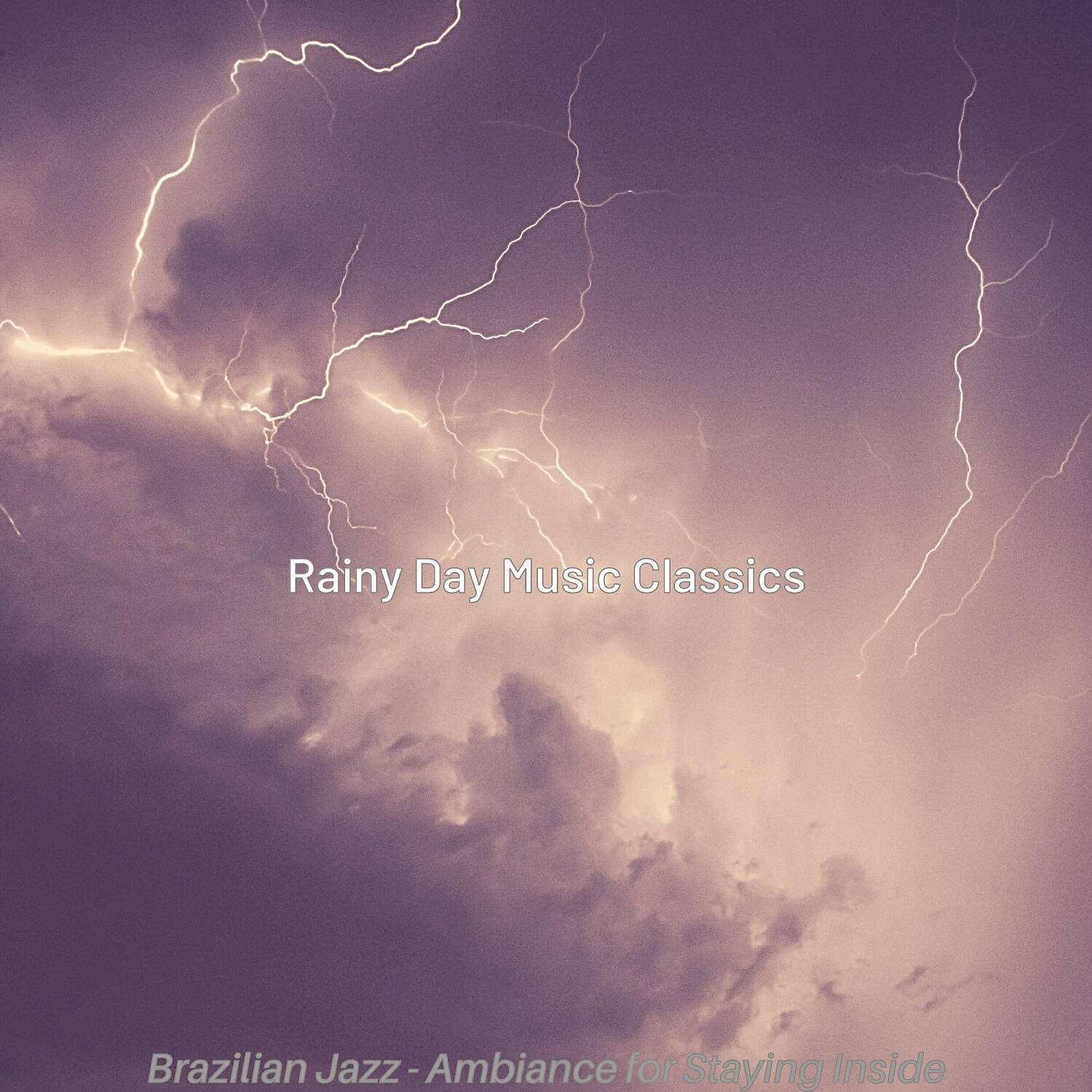 Rainy Day Music Classics - Funky Backdrops for Cozy Days