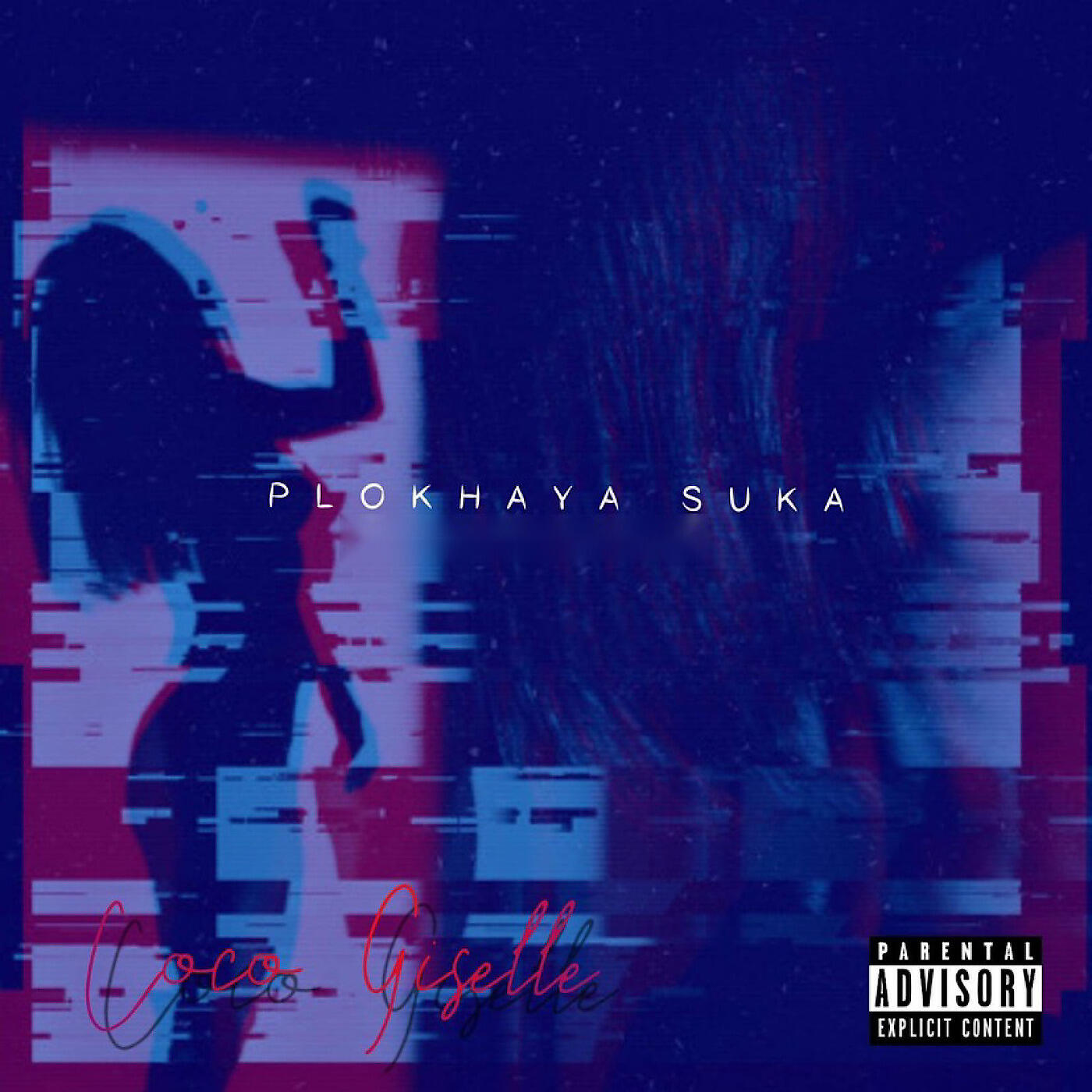 Coco Giselle - Plokhaya Suka