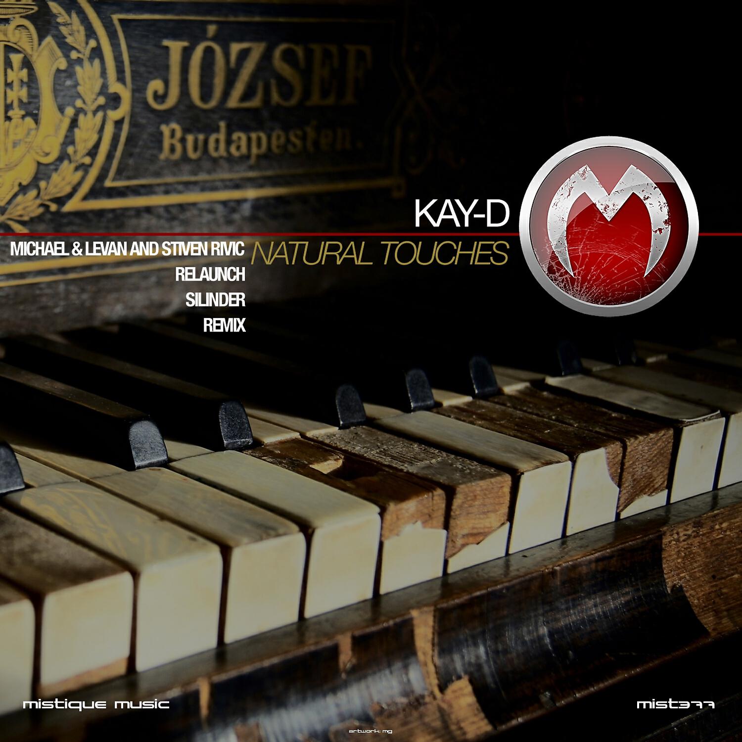 Kay-D - Natural Touches (Michael & Levan, Stiven Rivic, Mateo Remix)