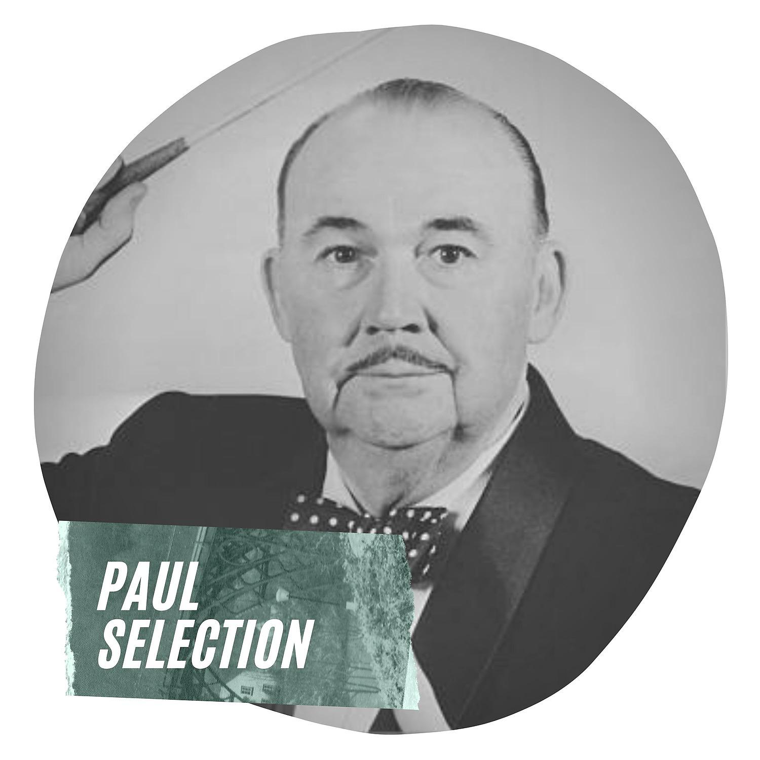 Постер альбома Paul Selection