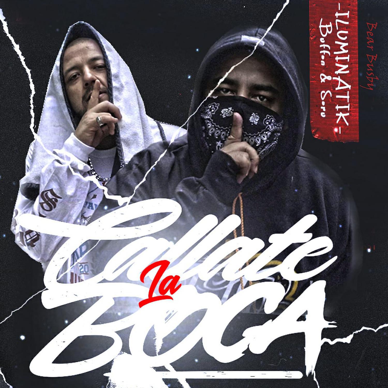 Постер альбома Cállate la Boca