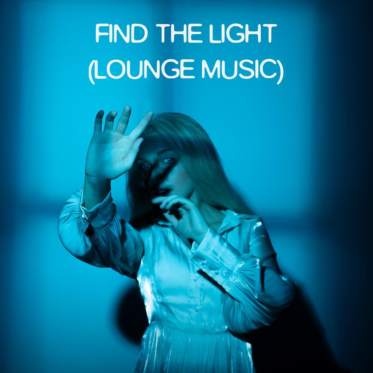 Chillout Lounge - Find Peace Within, Not Without