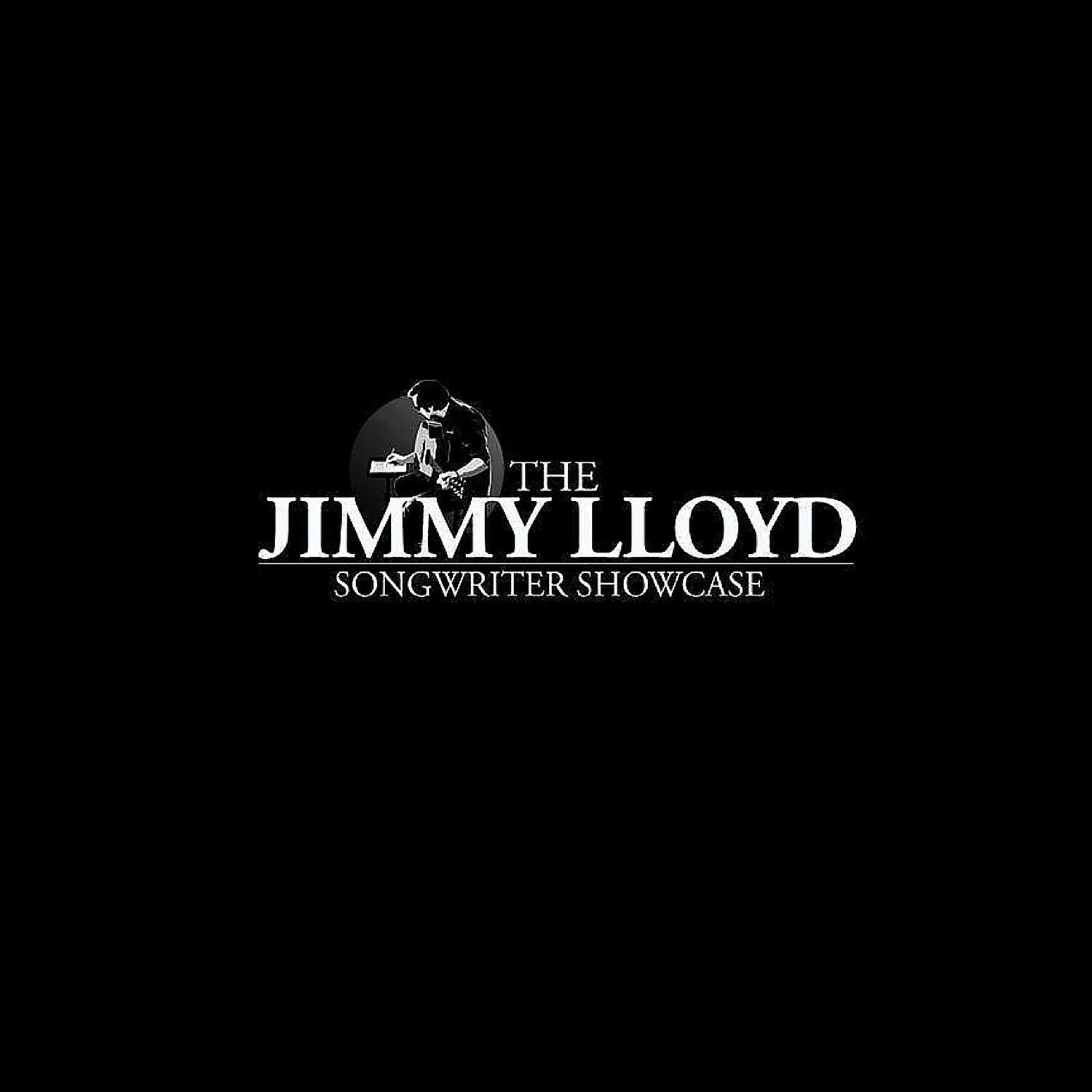 The Jimmy Lloyd Songwriter Showcase - Time Will Tell