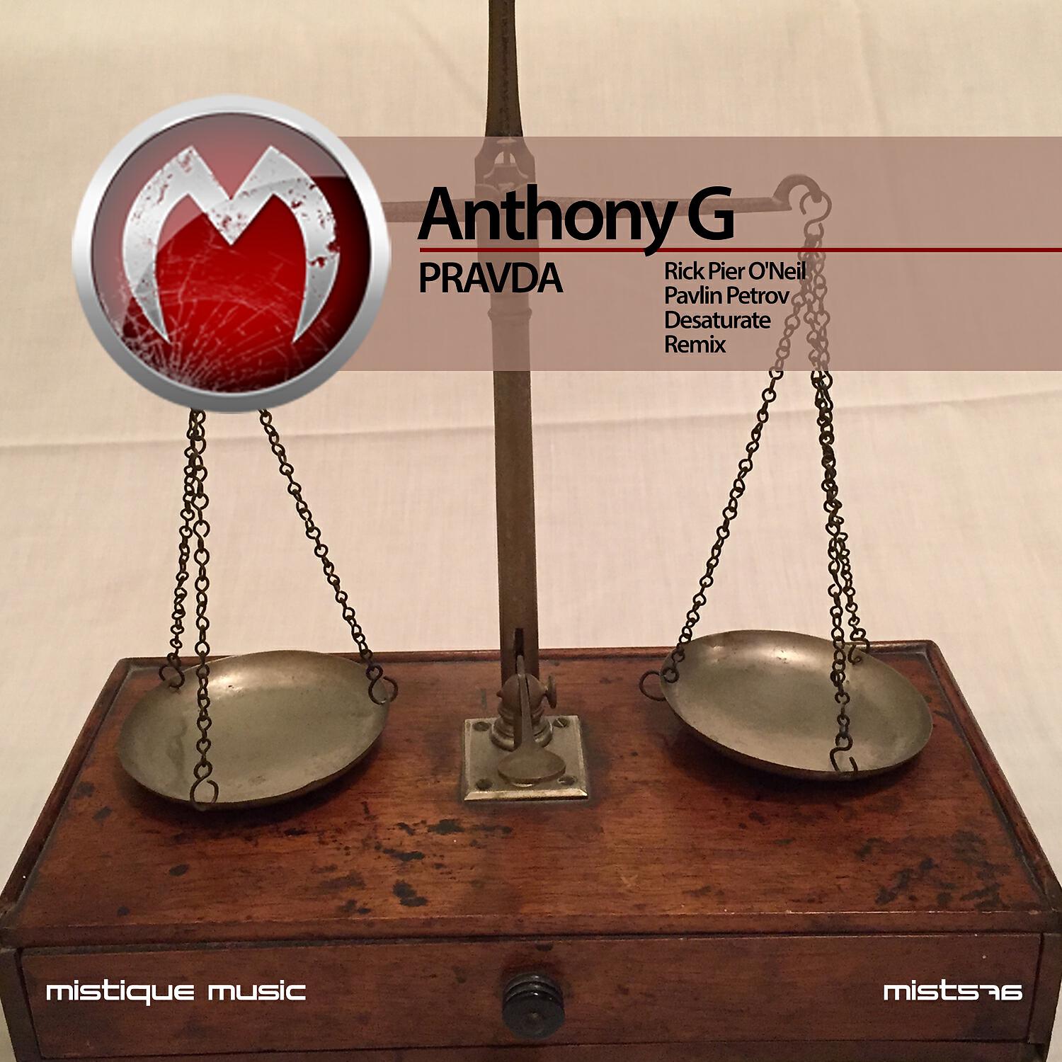 Anthony G - Pravda (Rick Pier O'Neil Remix)