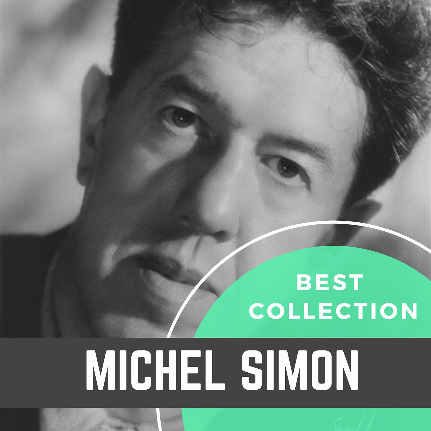 Постер альбома Best Collection Michel Simon