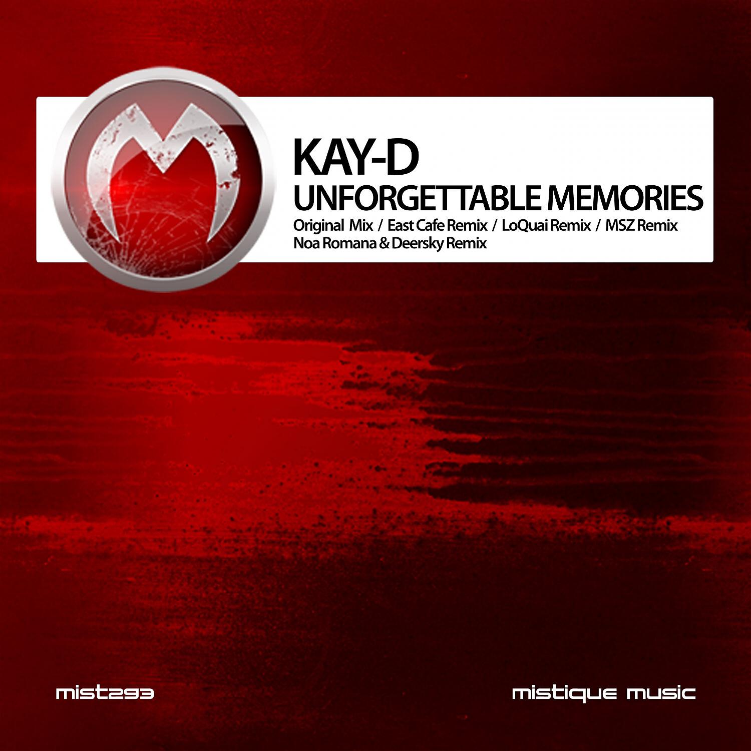 Kay-D - Unforgettable Memories (MSZ Remix)