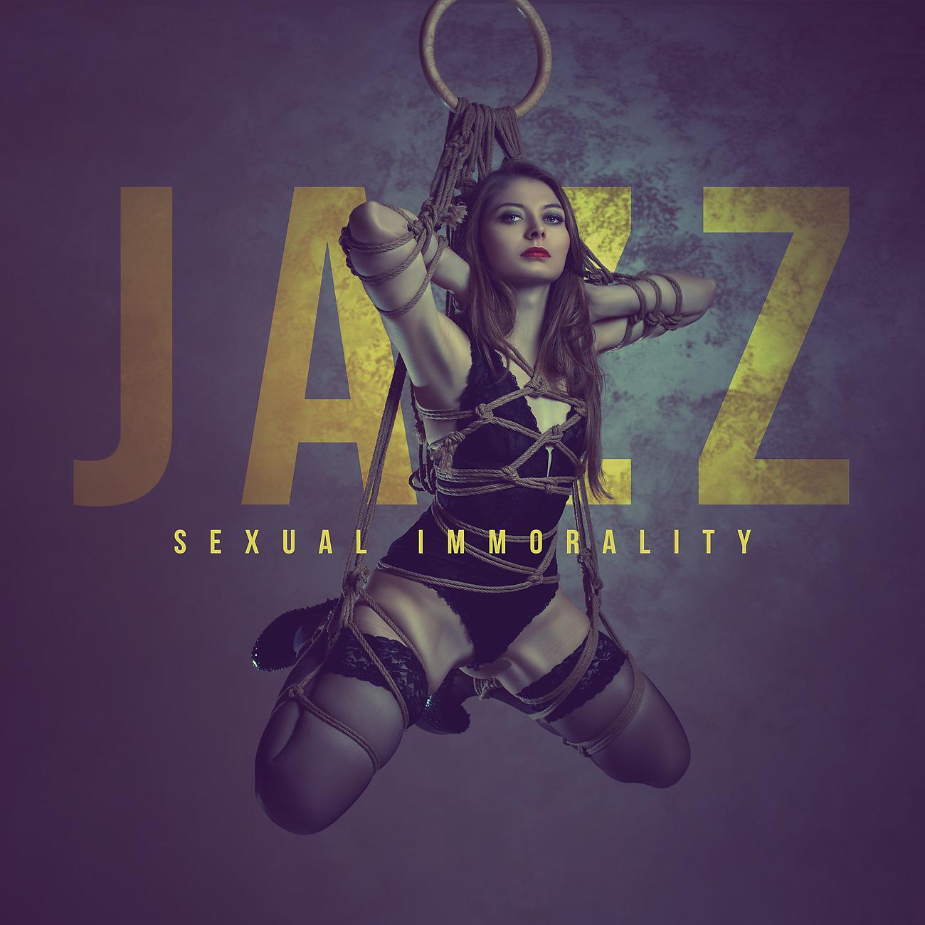 Постер альбома Jazz sexual Immorality - Music for Love and Wine