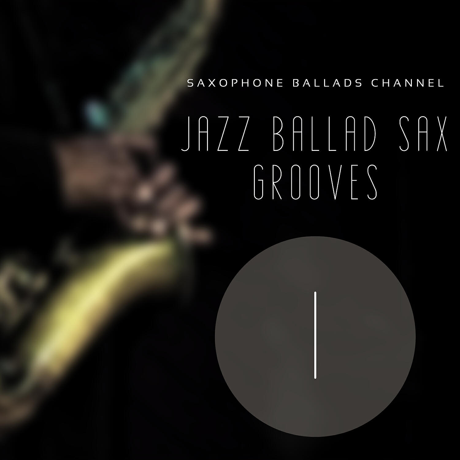 Saxophone Ballads Channel - Jazz Heals the Soul