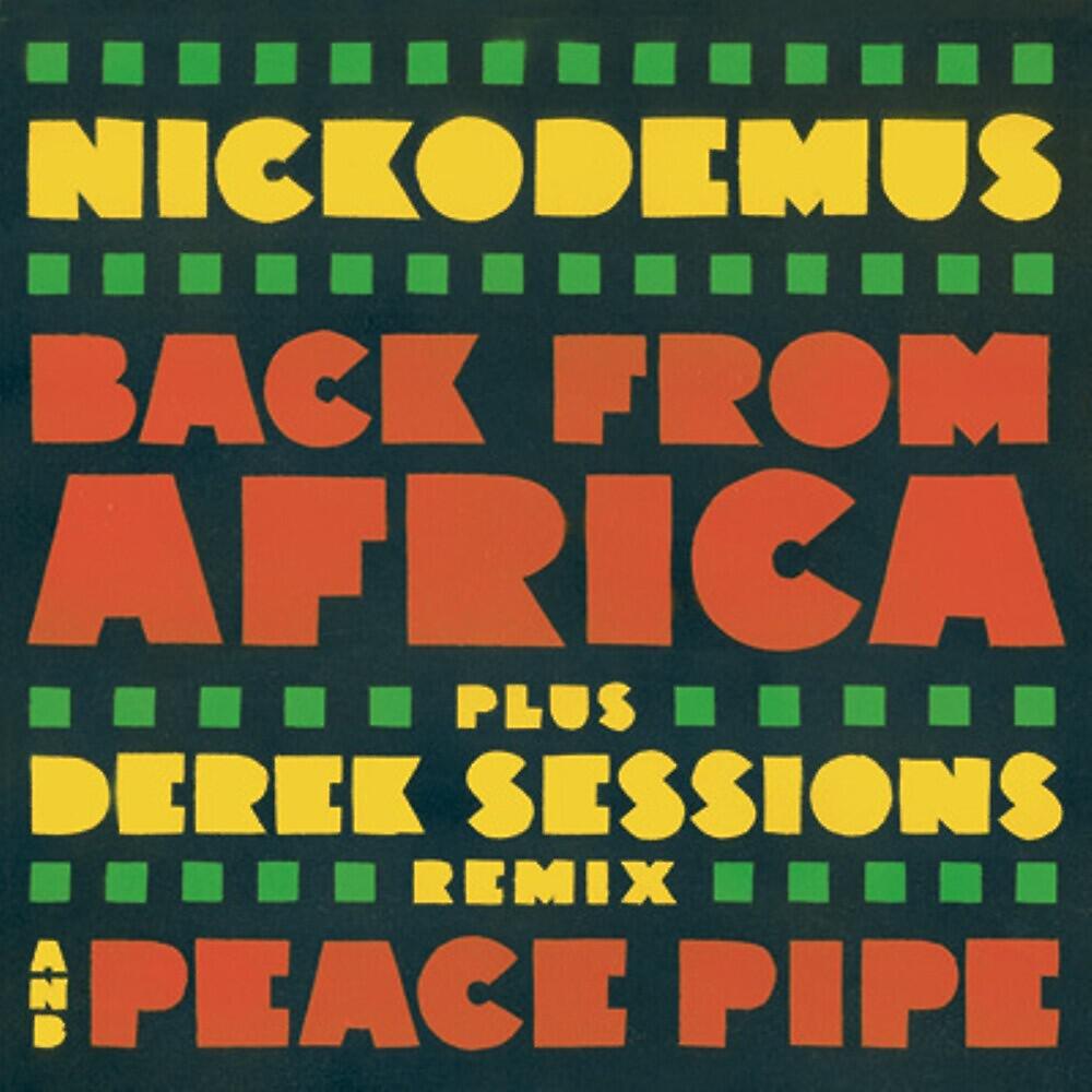 Nickodemus - Back From Africa (Derek Sessions Remix Bonus Beats)