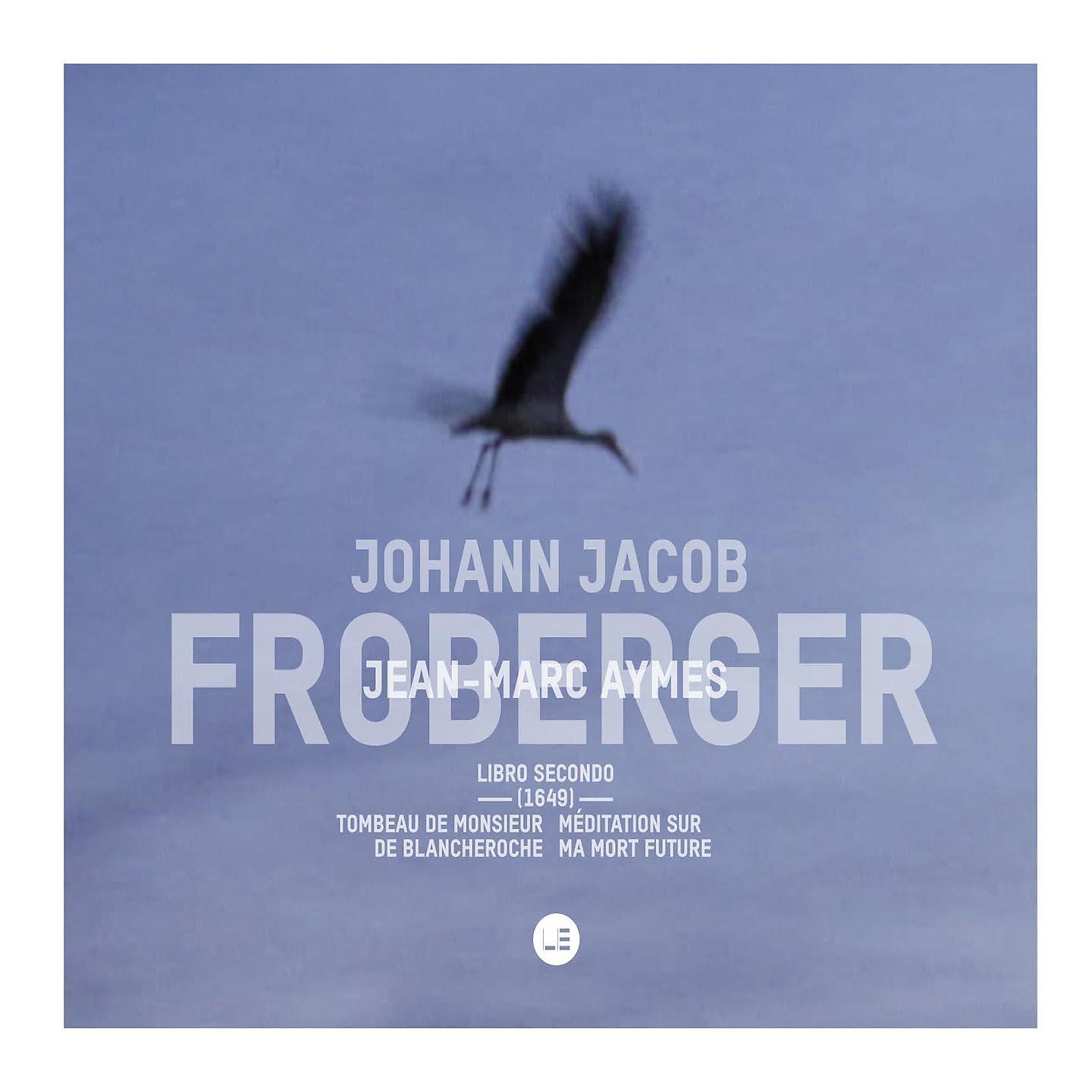 Постер альбома Johann Jacob Froberger