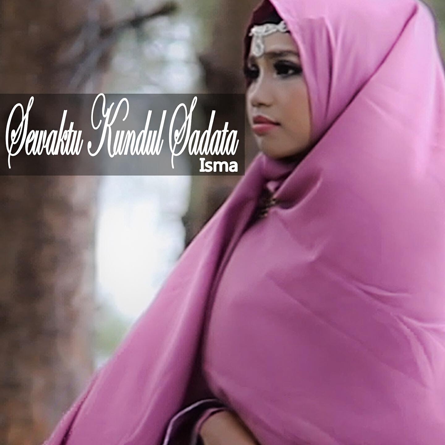 ISMA - Sewaktu Kundul Sadata
