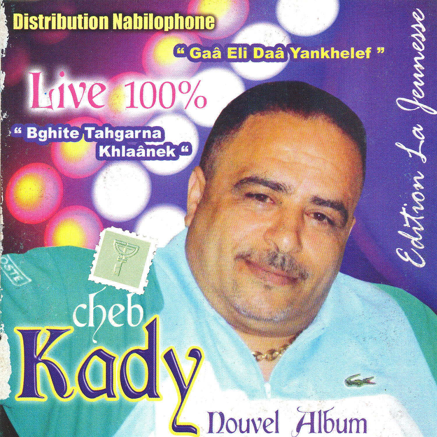 Cheb Kady - Gaâ Eli Daâ Yankhlef