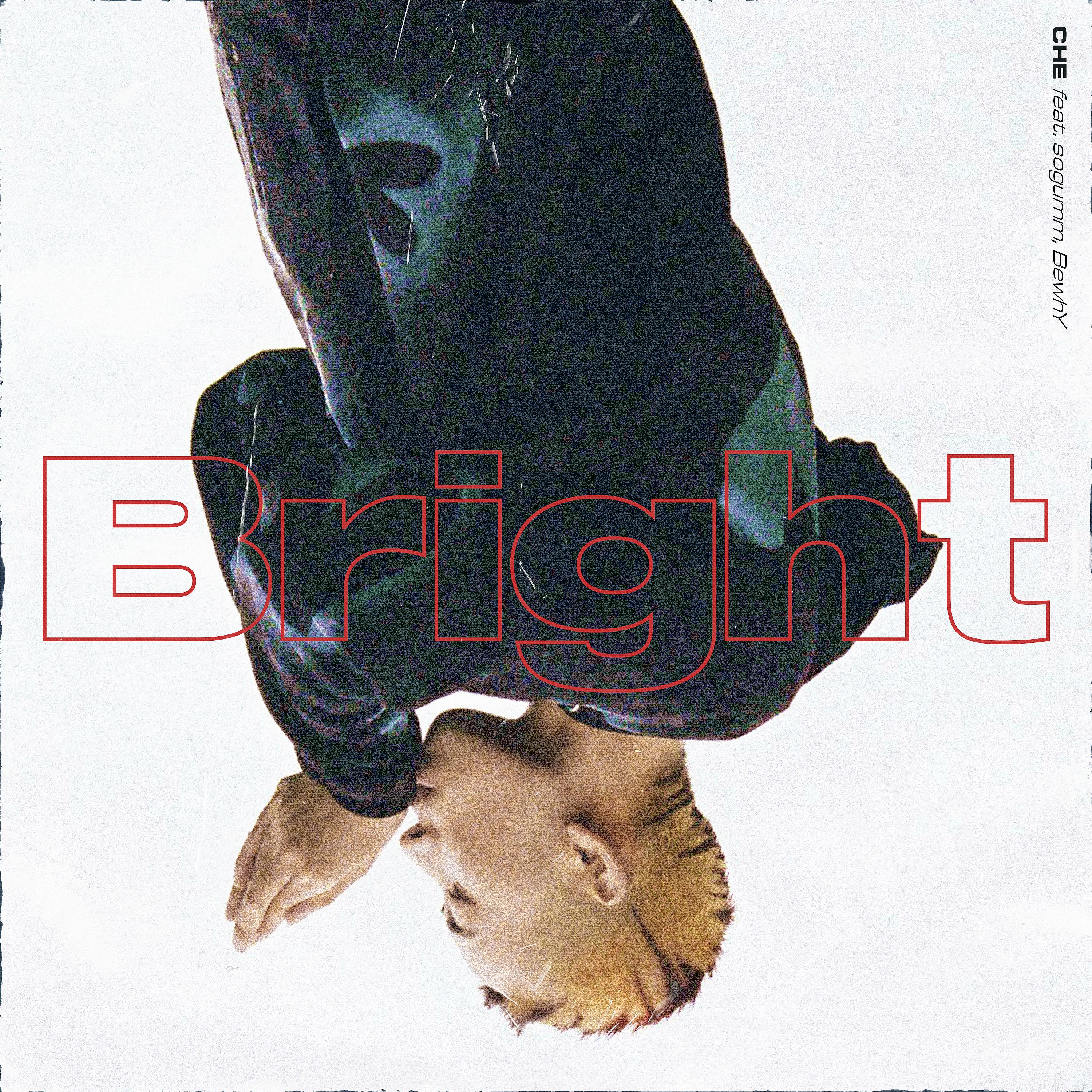 Постер альбома Bright (feat. sogumm & BewhY)