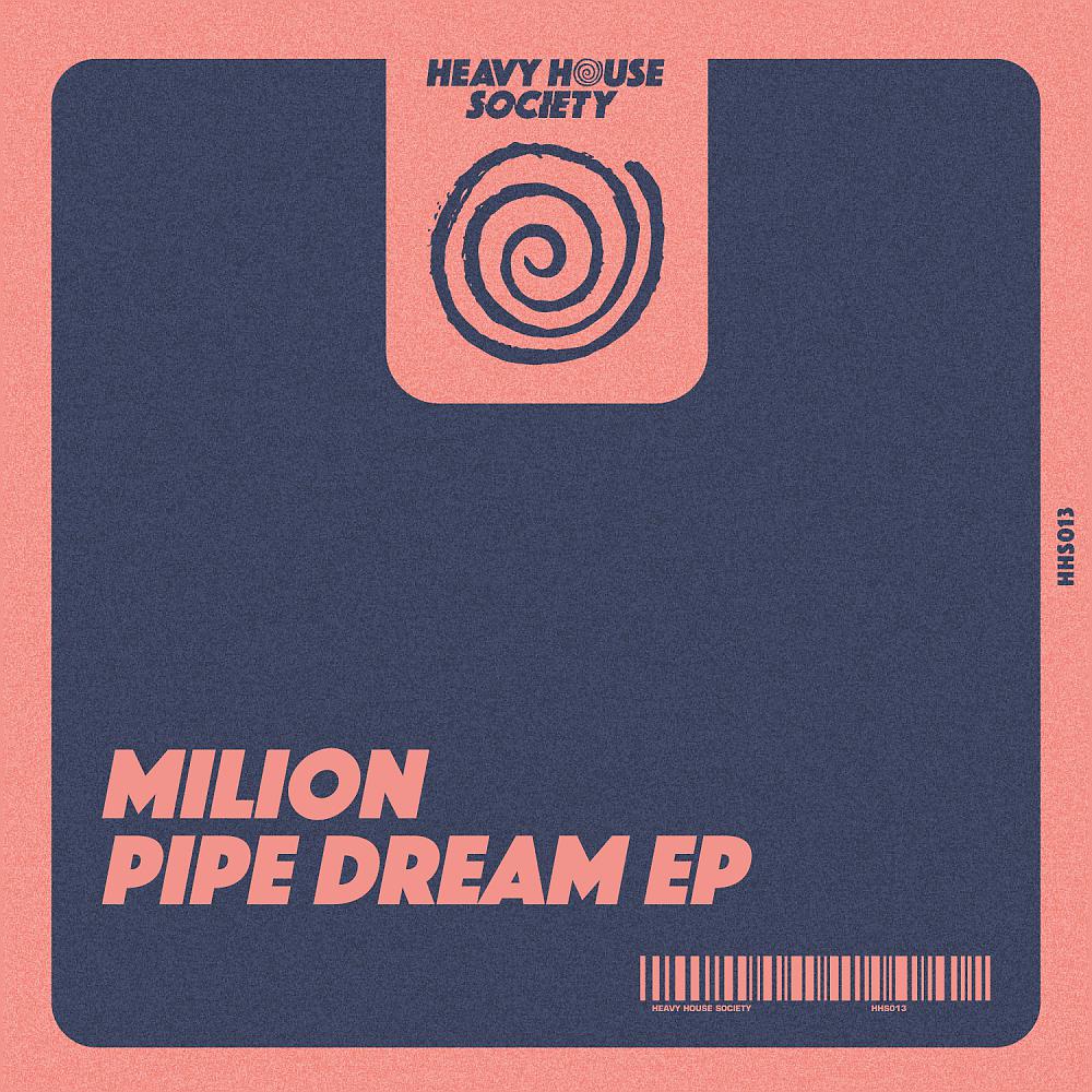 Постер альбома Pipe Dream EP