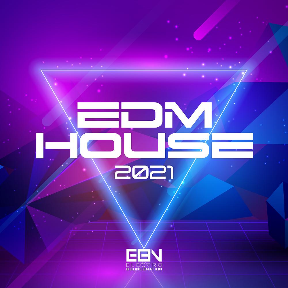 Постер альбома EDM House 2021