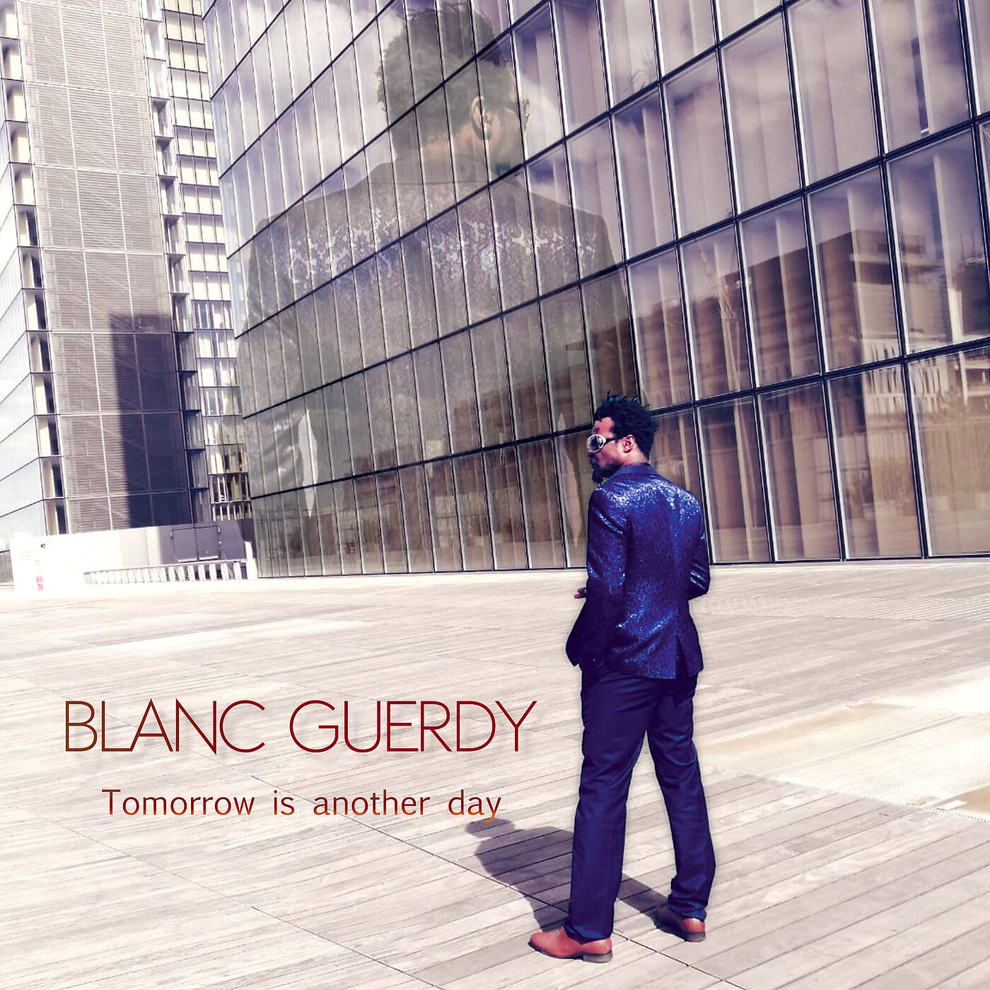 GUERDY BLANC - Tomorow Is Another Day