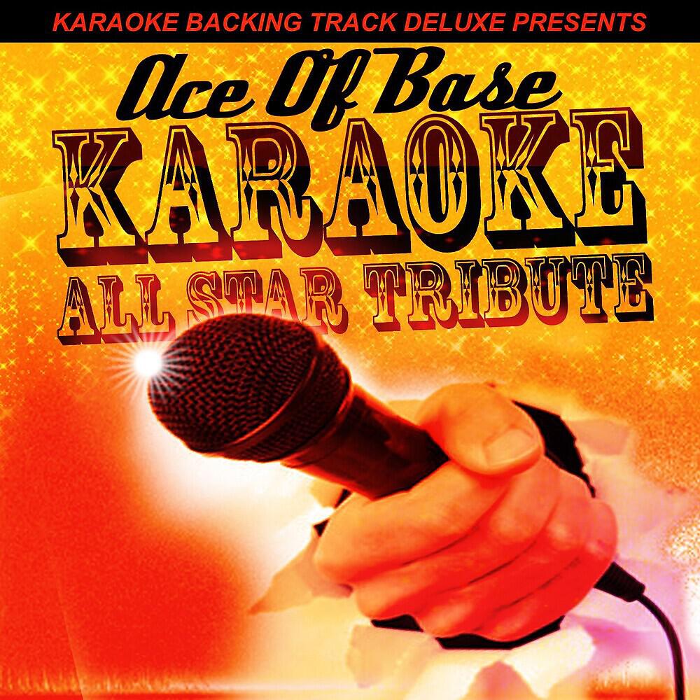 Karaoke All Star - Life Is a Flower (In the Style of Ace of Base) [Karaoke Version]