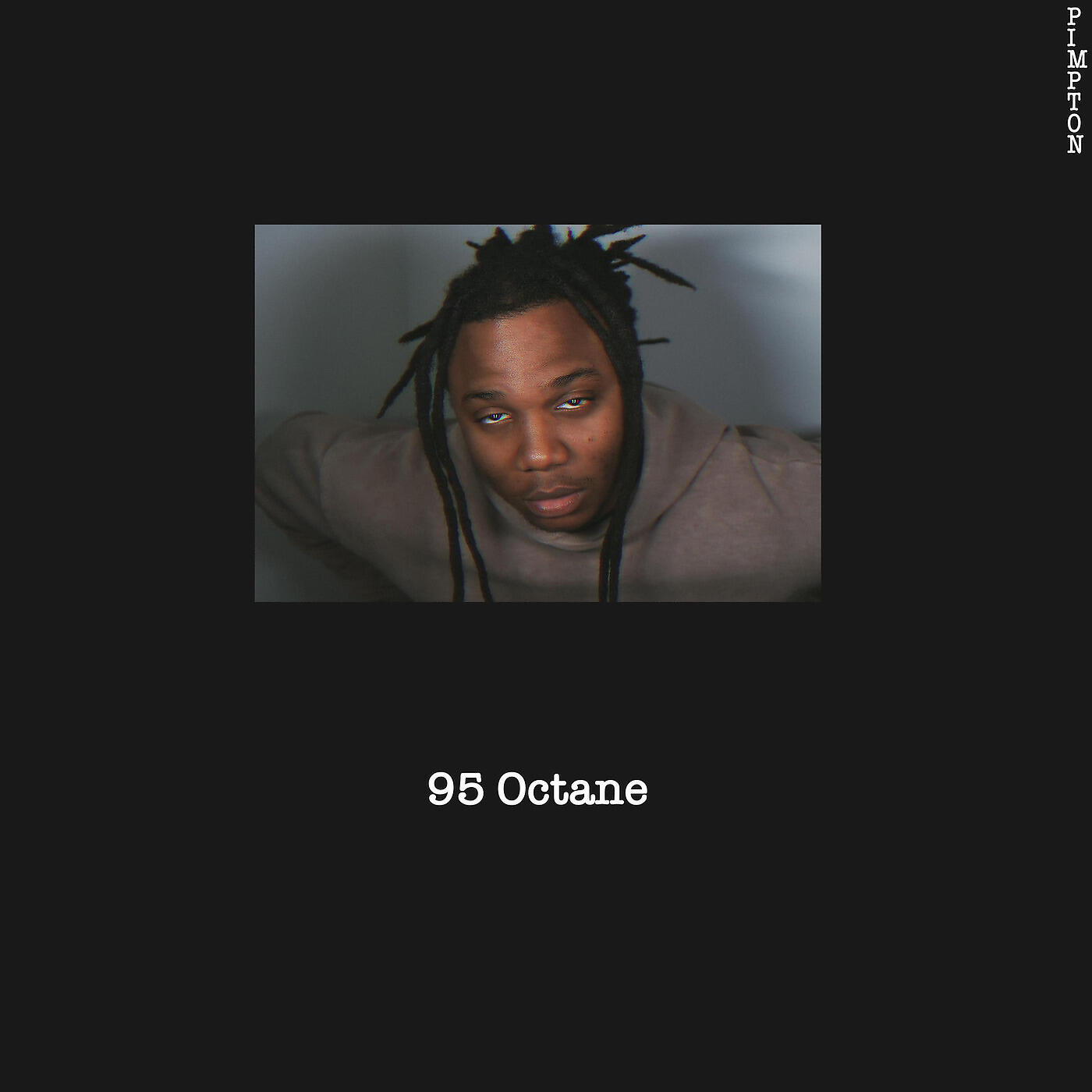 Pimpton - 95 Octane