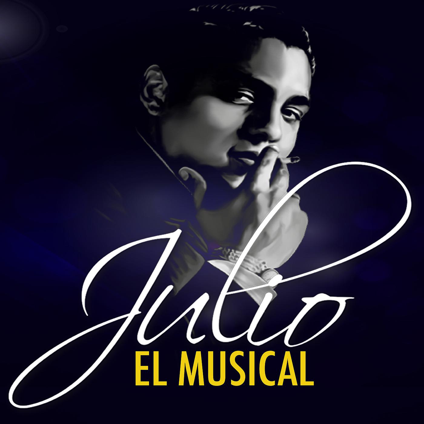 Постер альбома Julio, El Musical