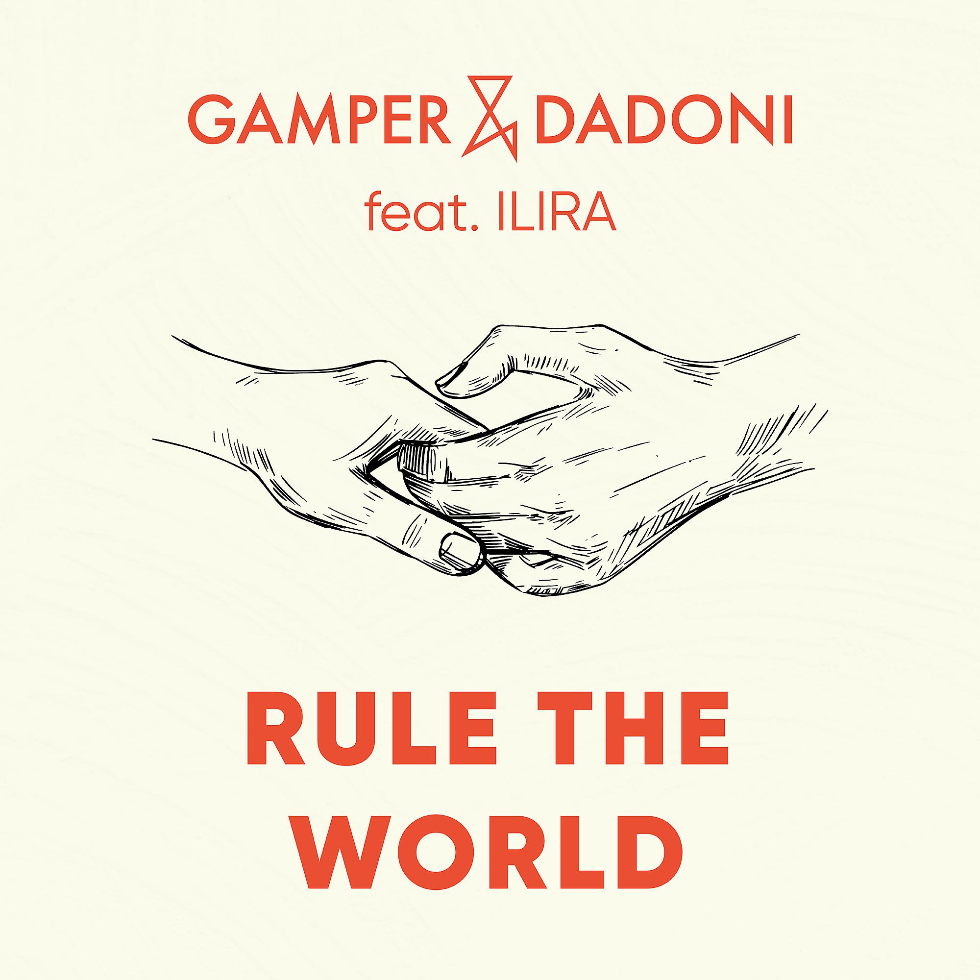 Постер альбома Rule The World (feat. ILIRA)