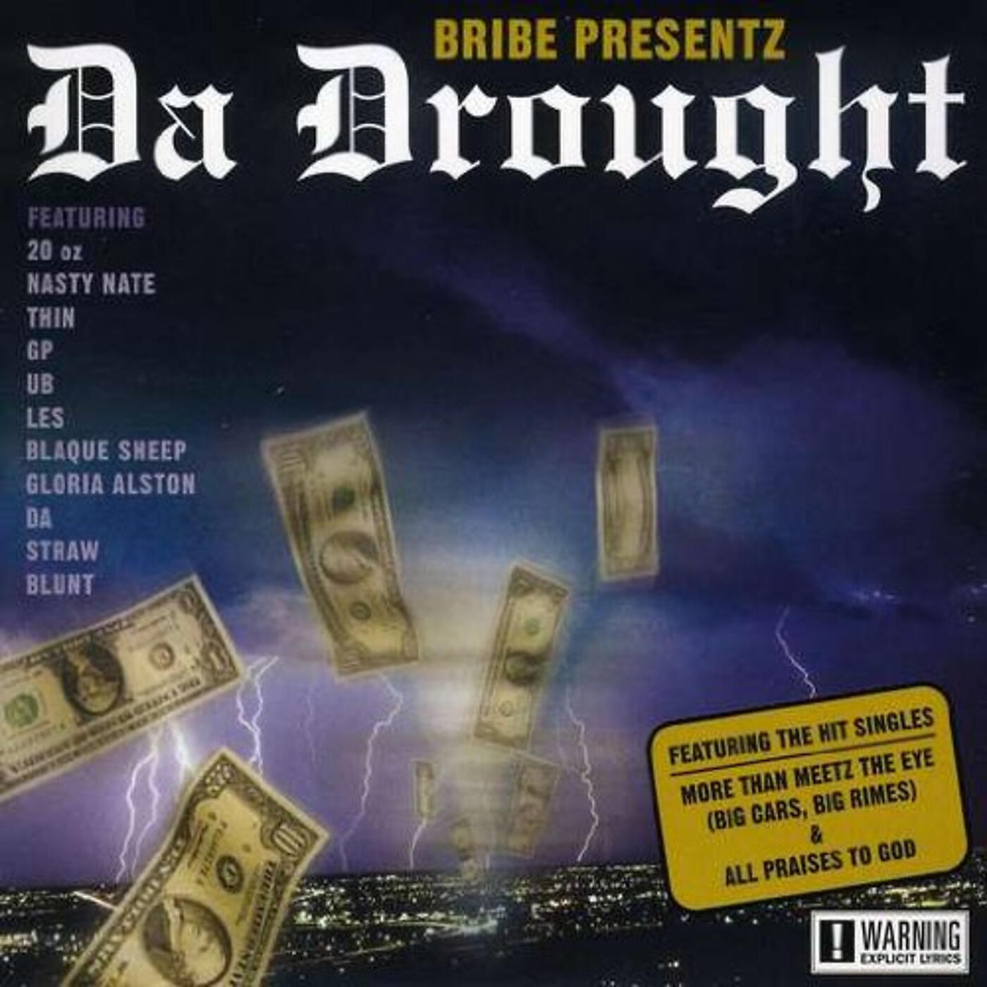 Bribe - Da Drought
