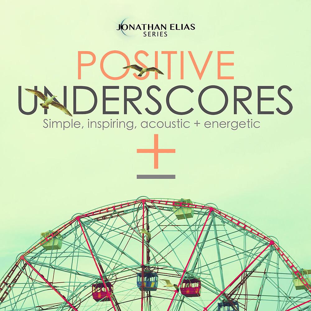 Постер альбома Positive Underscores