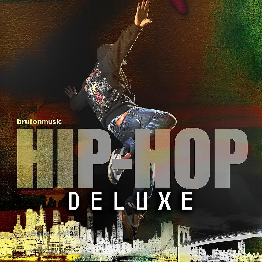 Постер альбома Hip Hop Deluxe