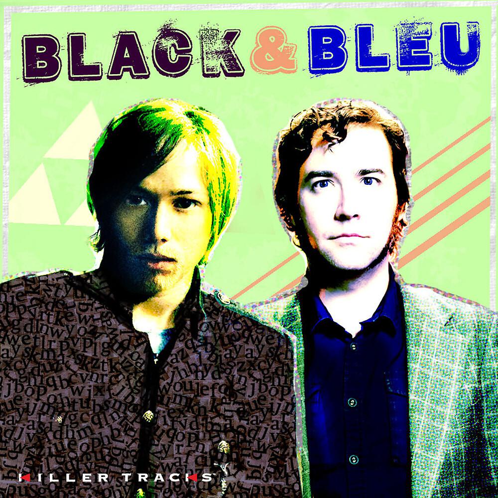 Постер альбома Black & Bleu