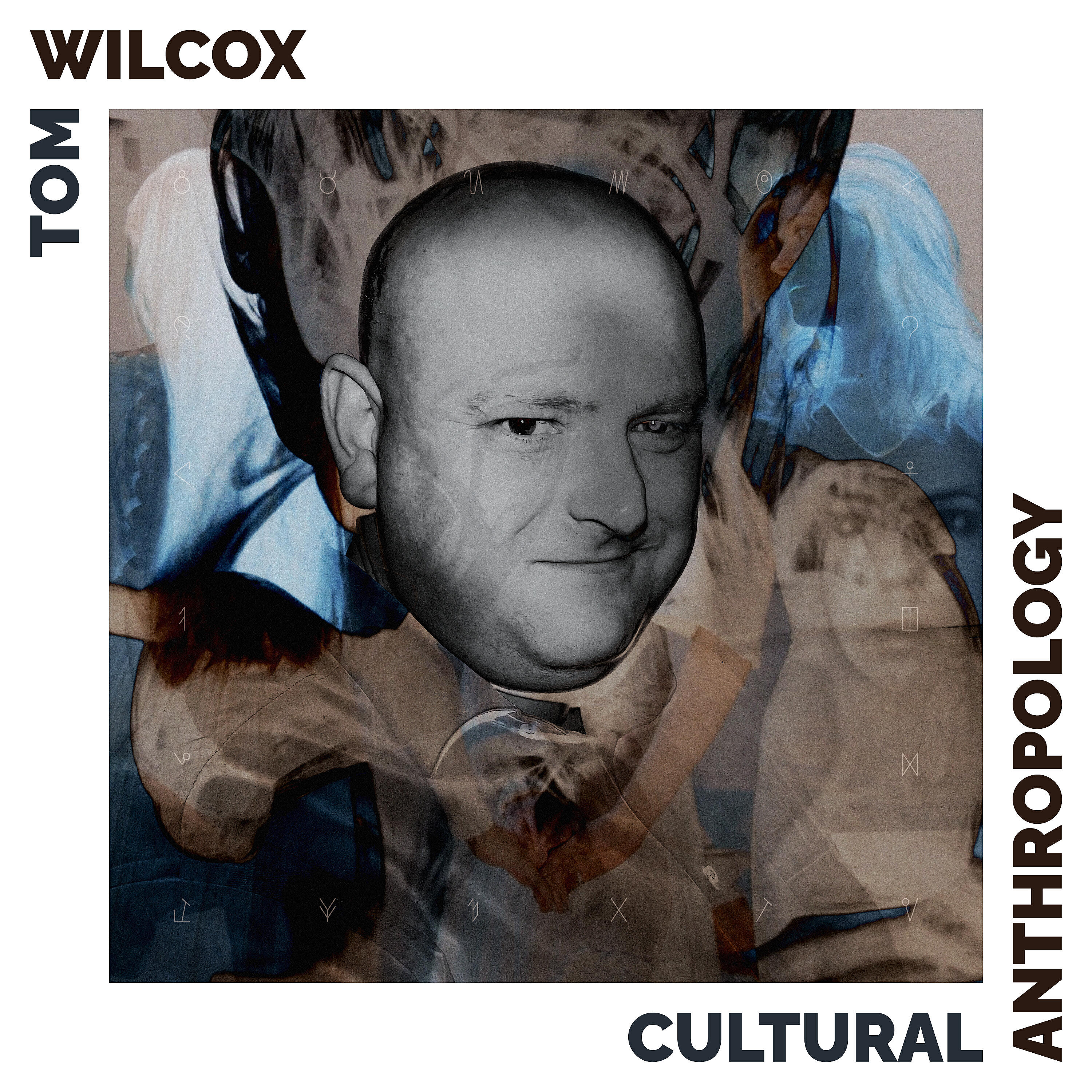 Tom Wilcox - Cultural Anthropology (Instrumental)