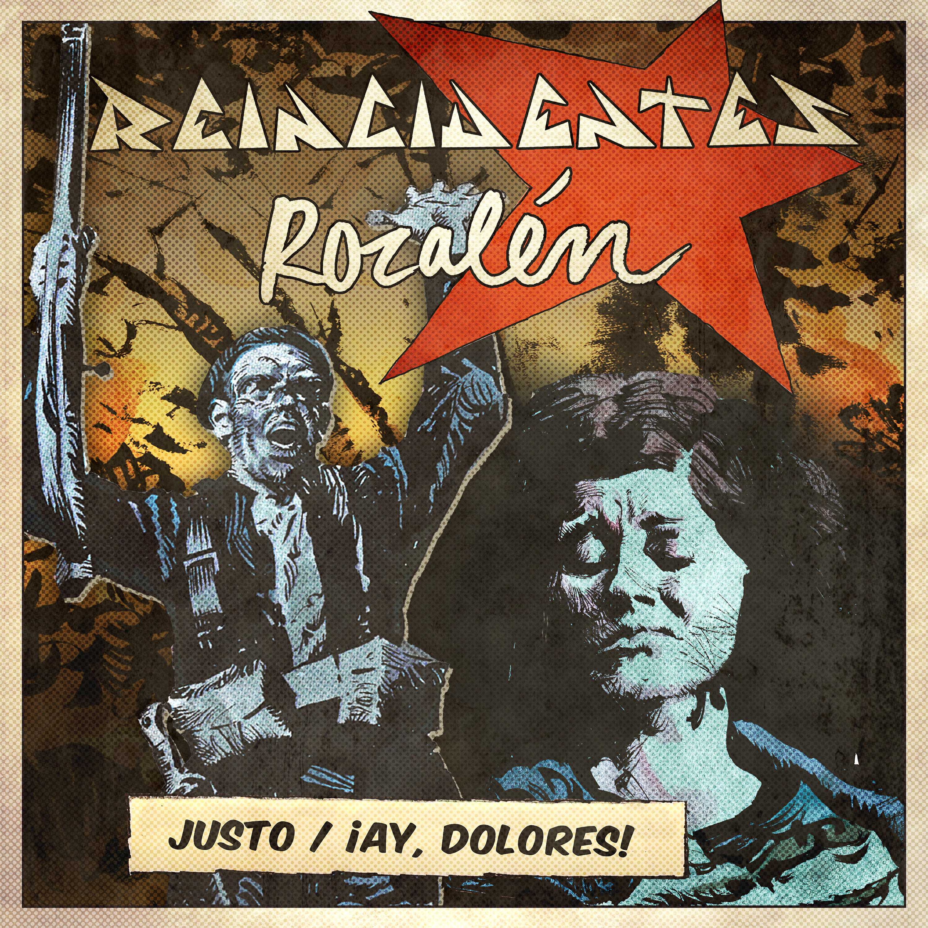 REINCIDENTES - ¡Ay, Dolores!