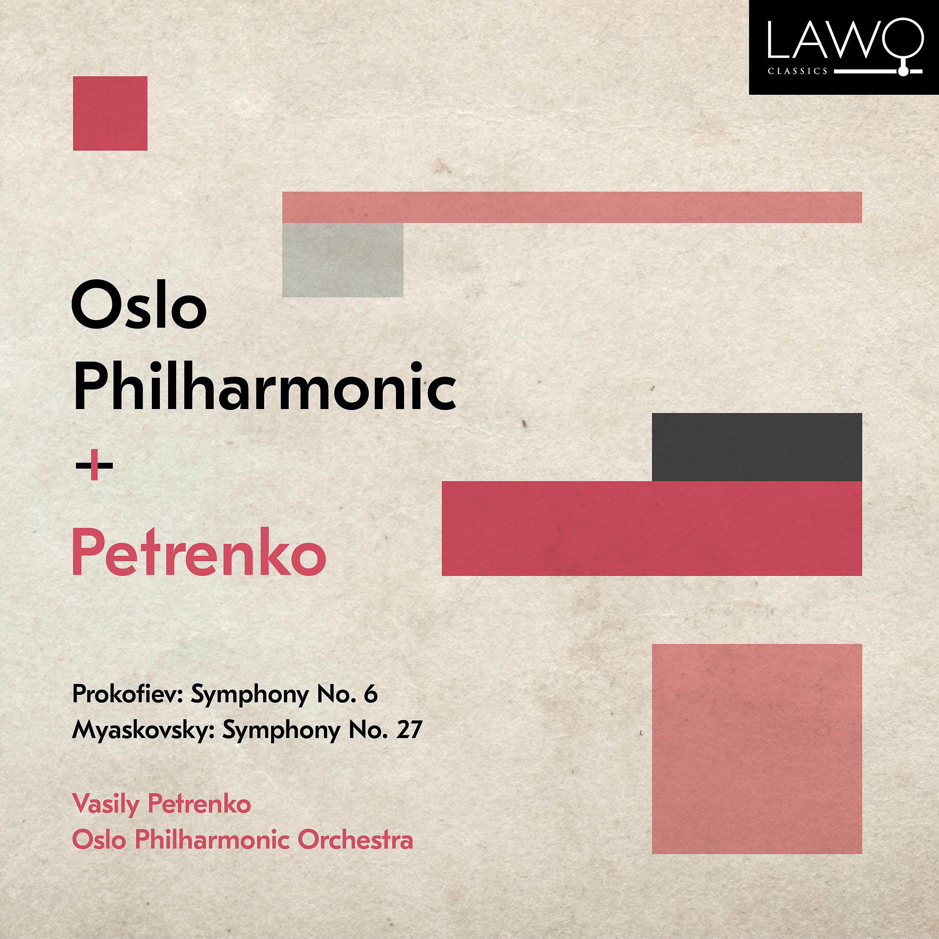 Постер альбома Prokofiev: Symphony No. 6 - Myaskovsky: Symphony No. 27