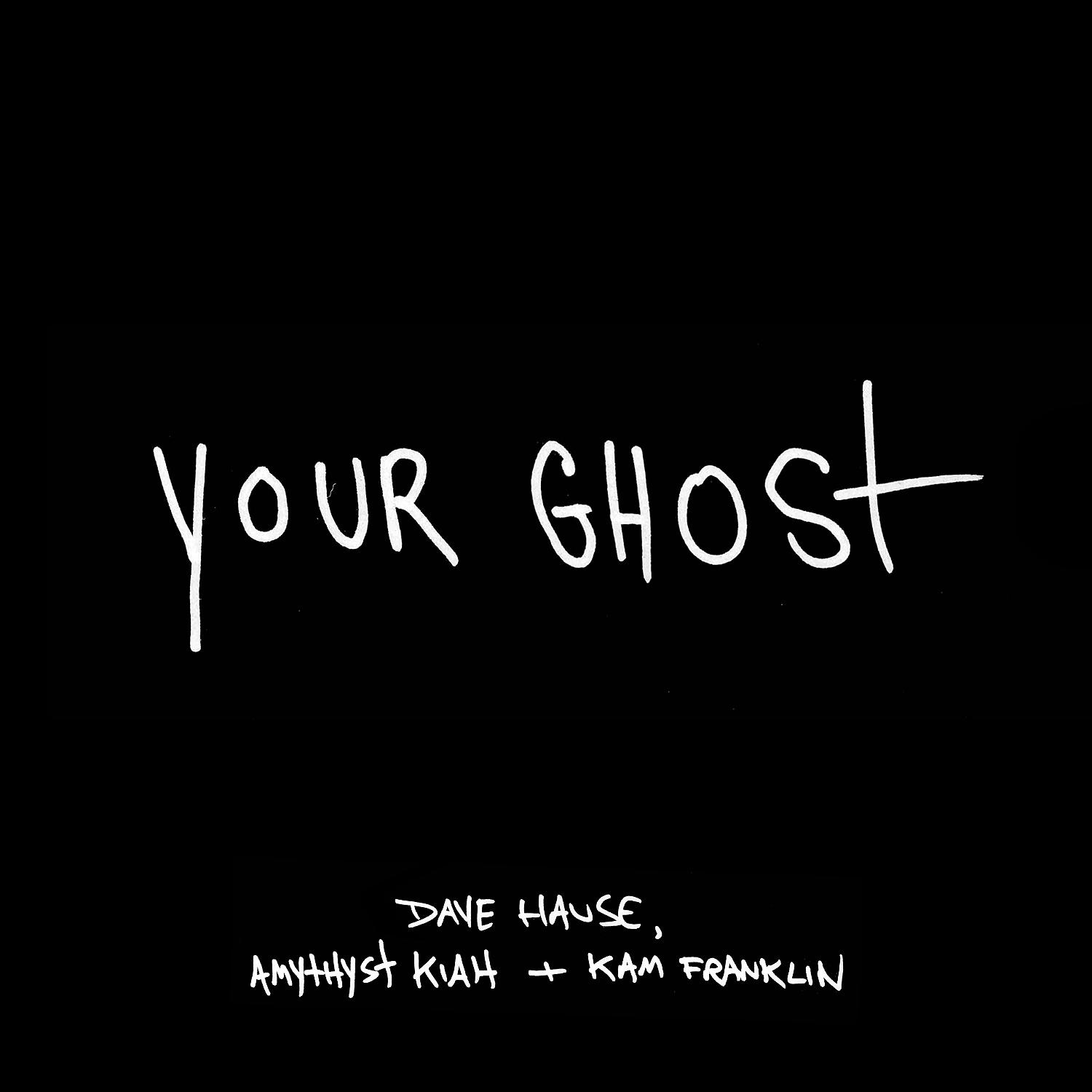 Постер альбома Your Ghost