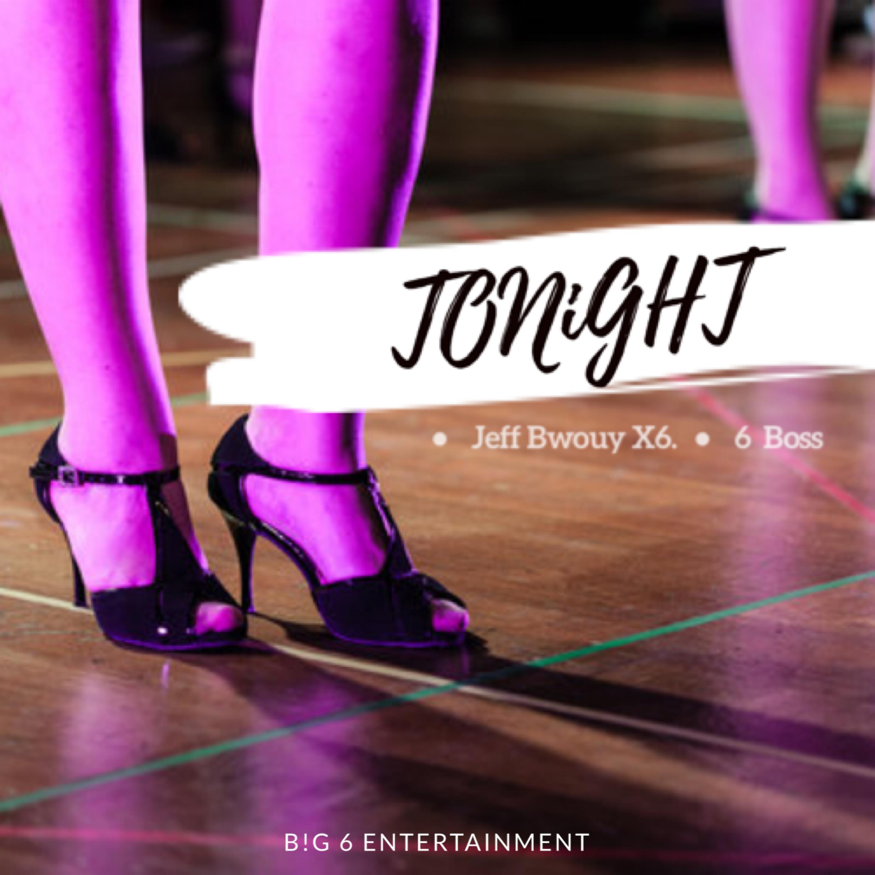 Jeff Bwuoy - Tonight (feat. 6'Boss)
