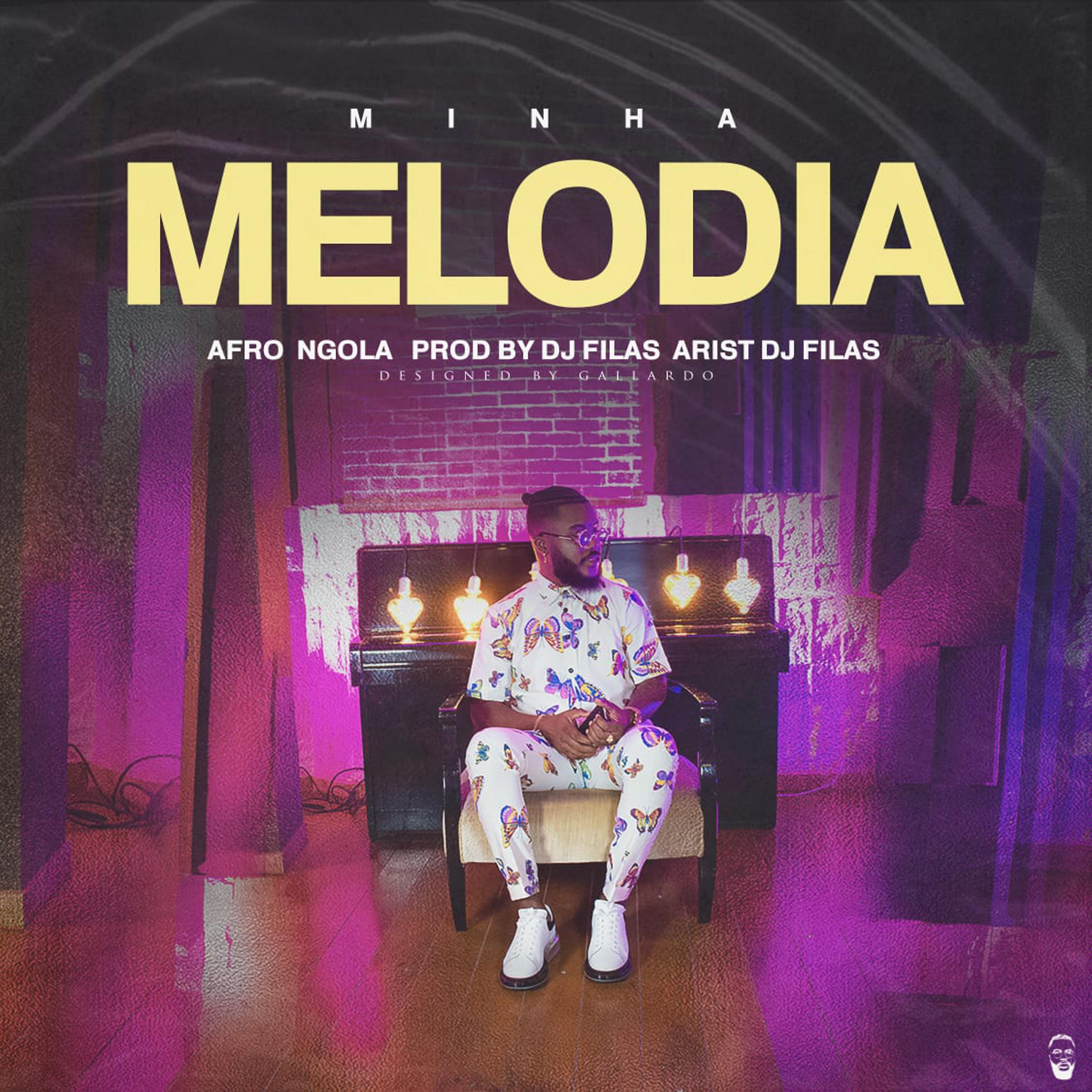 Постер альбома Minha Melodia
