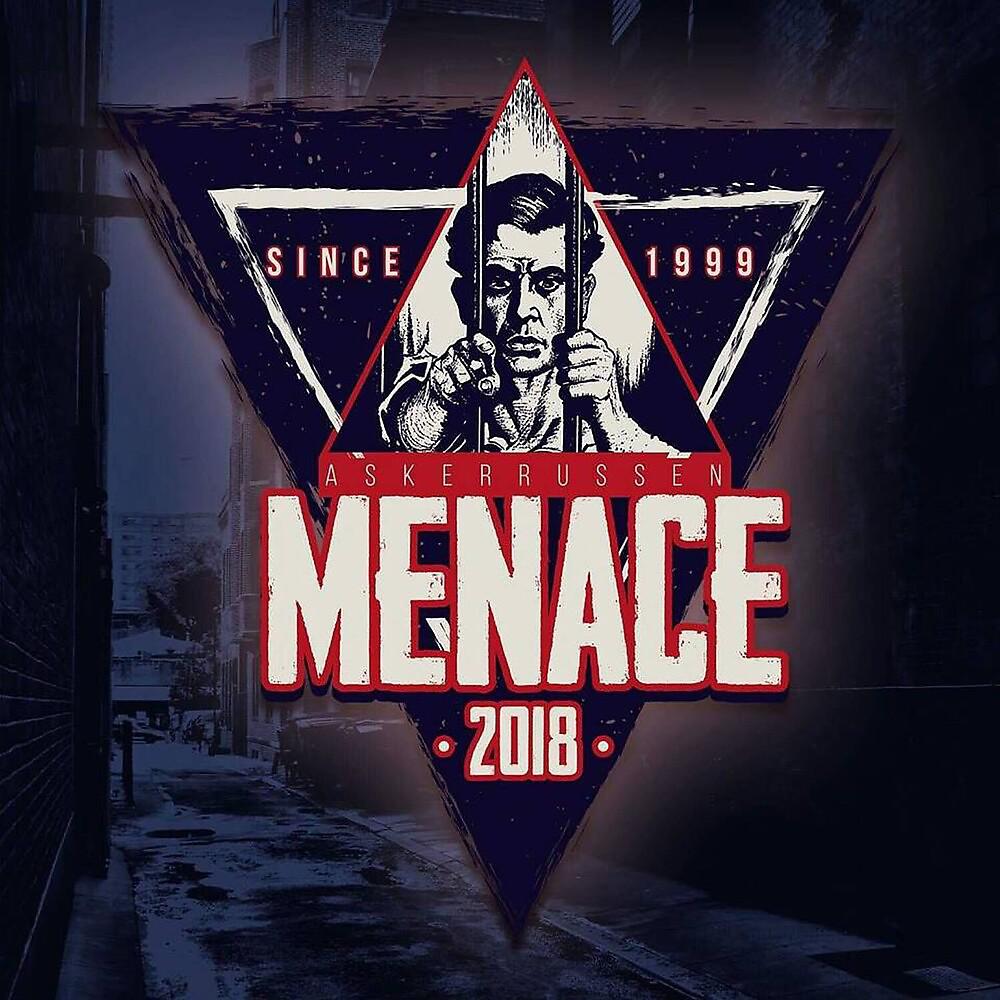 Постер альбома Menace 2018