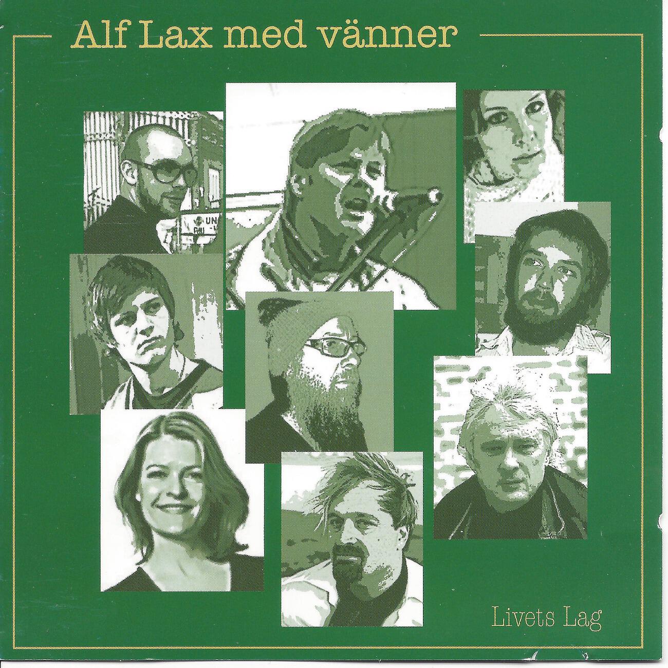 Alf Lax - Kan du höra honom komma